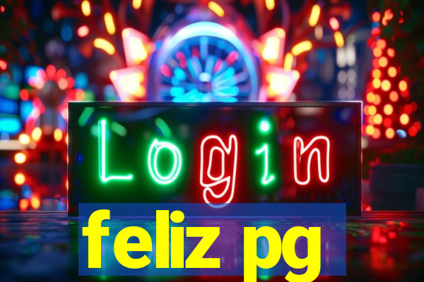 feliz pg